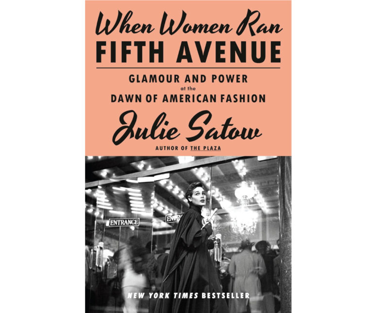 When Women Ran Fifth Avenue by Julie Satow