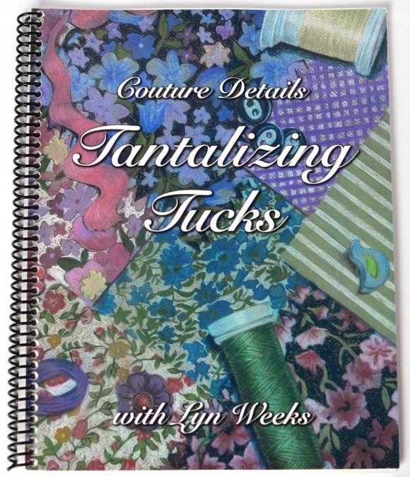 Tantalizing Tucks by Lyn Weeks
