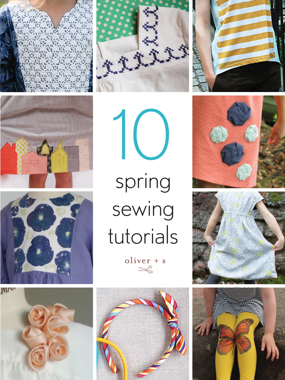 Ten Spring Sewing Tutorials | Blog | Oliver + S