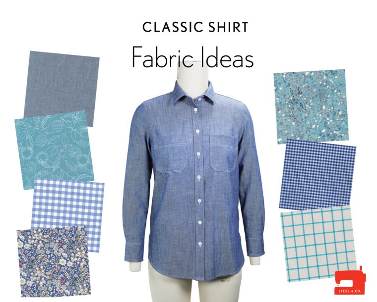 Liesl + Co Classic Shirt sewing pattern fabric ideas