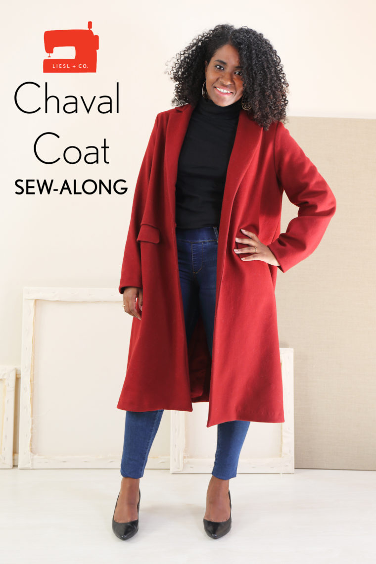 Liesl + Co. Chaval Coat sew-along.